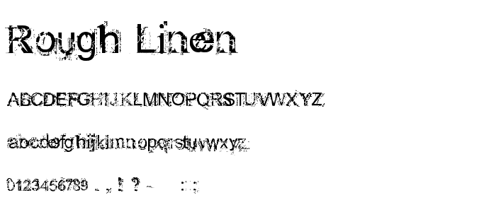 Rough linen font